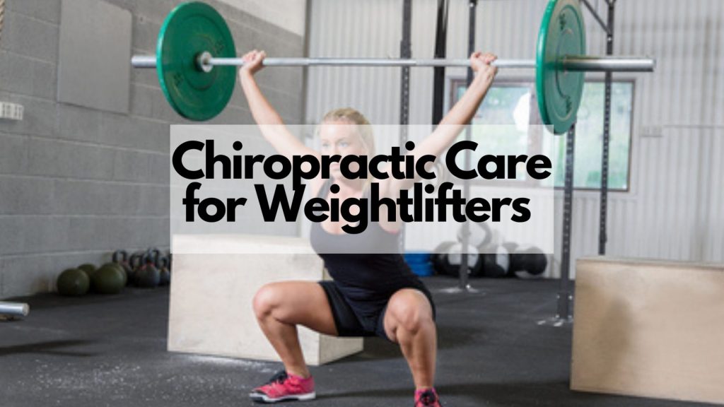 Sports Chiropractic Care for Weightlifters in Chicago