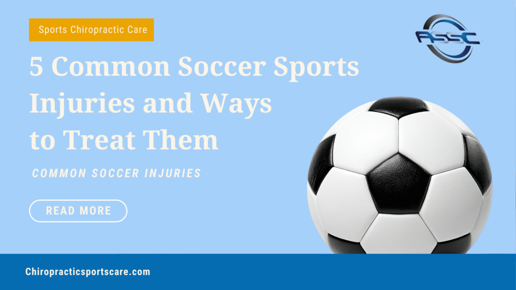 Common soccer Sports Injuries & How to Prevent Them